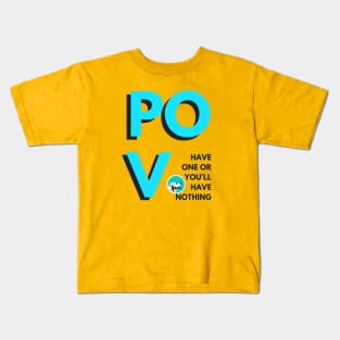 Point of View Kids T-Shirt